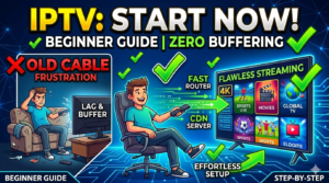 IPTV Guide for Beginners