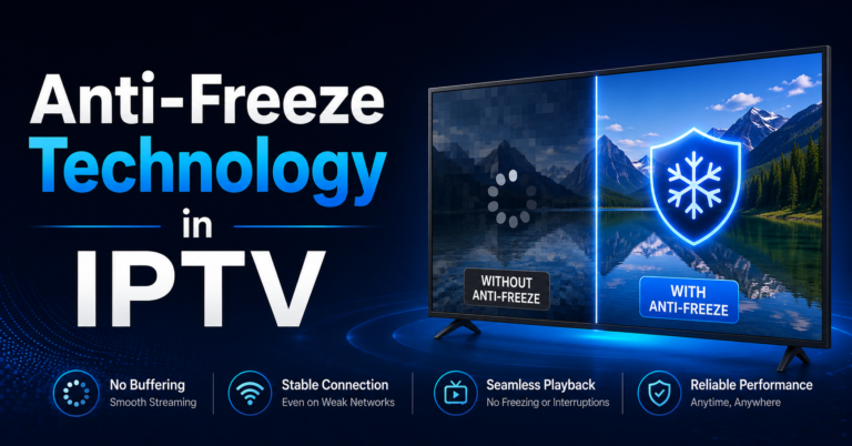 Anti-Freeze Technology in IPTV