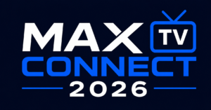 Max Connect TV
