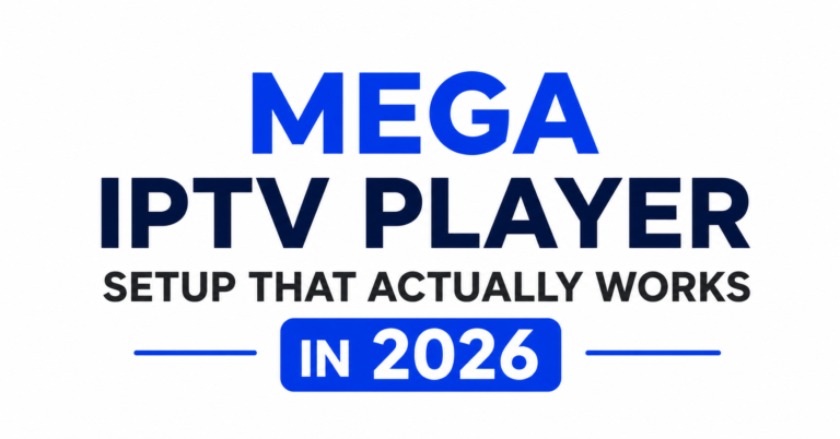 Mega IPTV Player