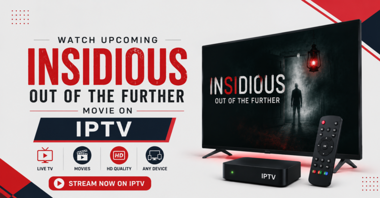 Insidious Out of the Further Movie on IPTV