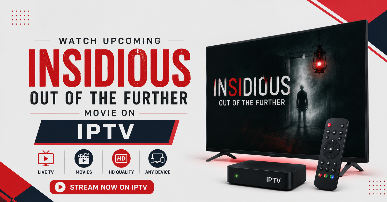 Insidious Out of the Further Movie on IPTV