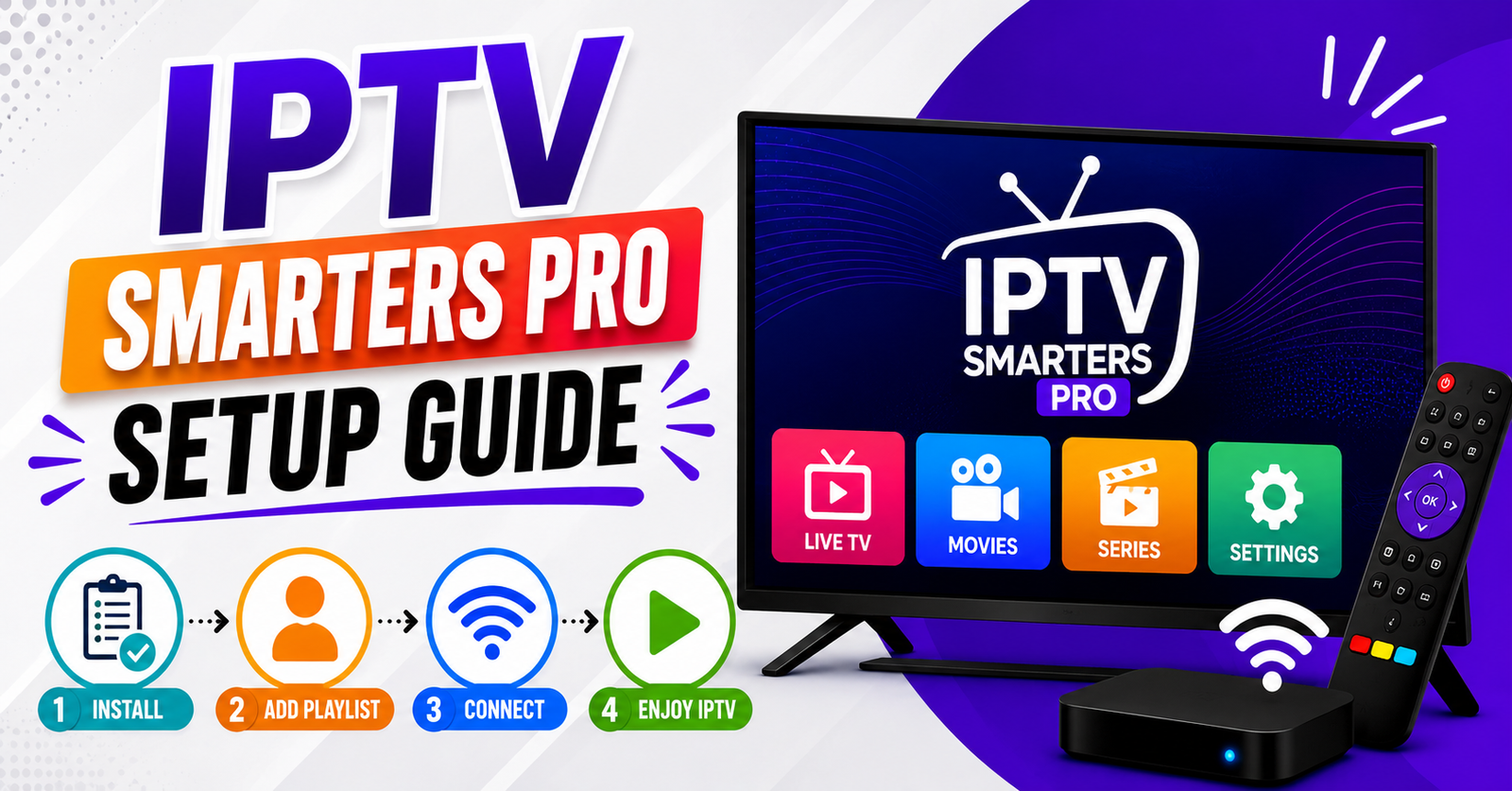 IPTV Smarters Pro Setup Guide